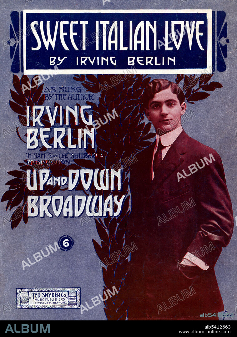 Sheet music - Sweet Italian Love.  Irving Berlin (May 11, 1888 - September 22, 1989) was an American composer and lyricist, widely considered one of the greatest songwriters in American history. During his 60-year career he wrote an estimated 1,500 songs, including the scores for 20 original Broadway shows and 15 original Hollywood films, with his songs nominated eight times for Academy Awards. Illustrator John Free, 1910 (cropped and cleaned).