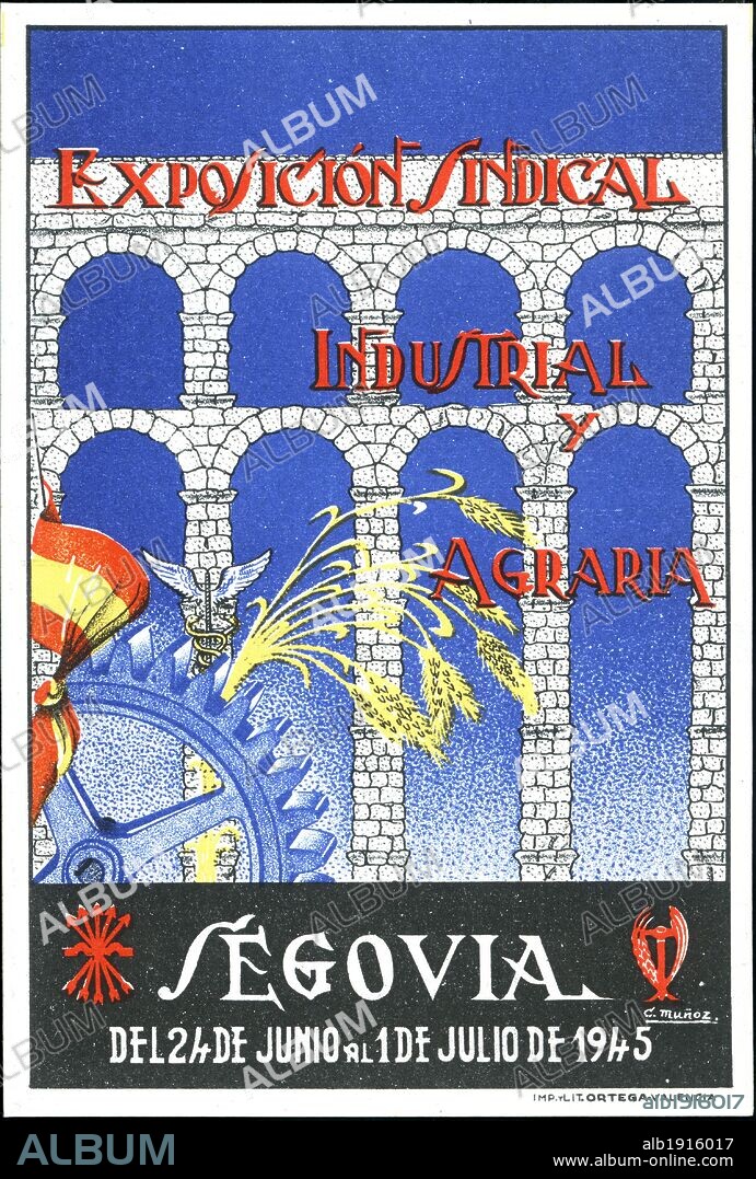 Cartel de la exposición sindical, industrial y agraria. Segovia, 1945. Dibujo de C. Muñoz Suay.