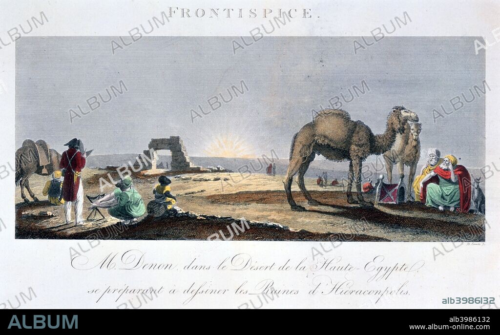 Dominique Vivant Denon at work in the desert, Upper Egypt, 1802. From Voyage dans la Basse et la Haute Egypte. Denon accompanied Napoleon to Egypt in 1798.