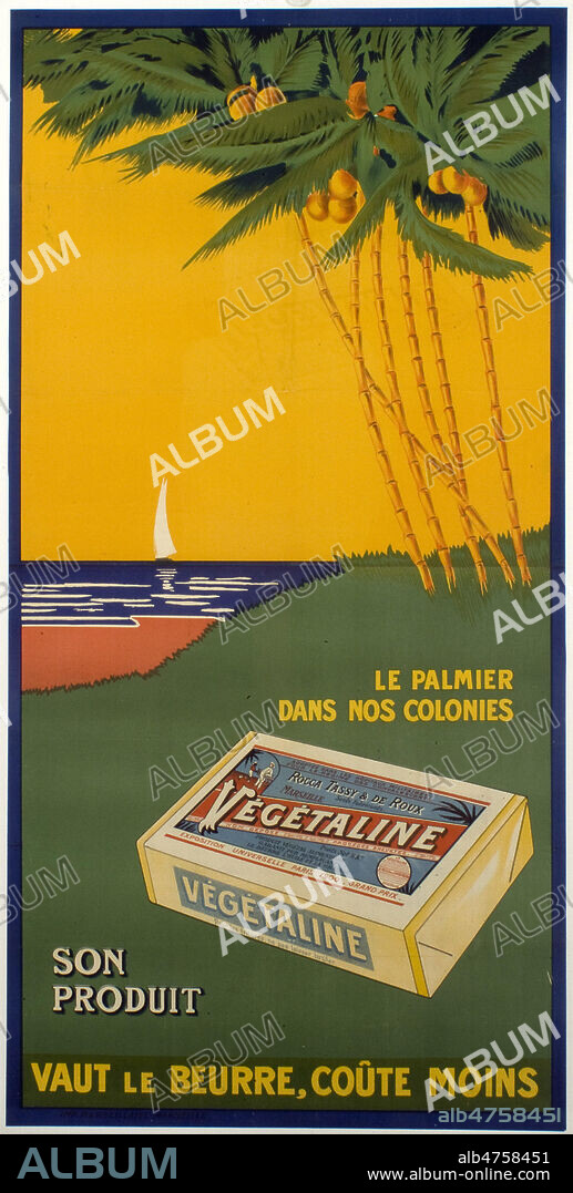 VEGETALINE - Affiche publicitaire ancienne anonyme , Margarine faite a partir du palmier, vers 1910 - 1920, debut 20eme siecle. 68 x 137 cm. Credit Collection privee GalDoc/Grob/KHARBINE TAPABOR.