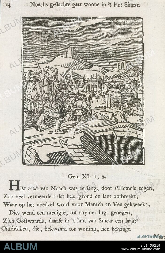 Return of Jerusalem's inhabitants from exile, Settling in Sinear, Noah's geslachte gaat woone in 't lant Sinear (title on object), Residents of Jerusalem return from exile. In the city, work has already begun on rebuilding the temple. The scene here is used to depict the settlement of Noah's family in Sinear. The building in the distance is then the tower of Babel under construction. With a title above the representation. Below it six verses and a reference to Genesis 11: 1-2. The print is part of an album., print maker: Christoffel van Sichem (II), (mentioned on object), print maker: Christoffel van Sichem (III), (mentioned on object), publisher: Jan Klooster, Amsterdam, c. 1645 - c. 1656 and/or 1740, paper, letterpress printing, height 104 mm × width 87 mm, height 171 mm × width 125 mm.