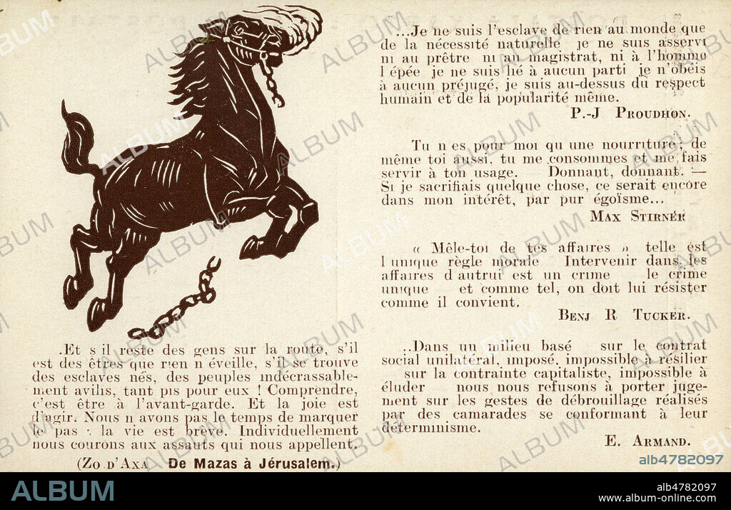 Citations d'auteurs sur la liberté individuelle. Un cheval brise ses chaines. (Mouvement dit de l'Anarchisme individualiste (Zo d'Axa, Pierre Proudhon, Benjamin Tucker, principal partisan de l'anarchisme individualiste aux USA au 19e, Max Stirner, philosophe allemand, precurseur de l'anarchisme individualisme et de l'existentialisme, E. Armand). Carte postale editee par la revue anarchiste L'En Dehors vers 1925. Credit : Collection IM/KHARBINE-TAPABOR.