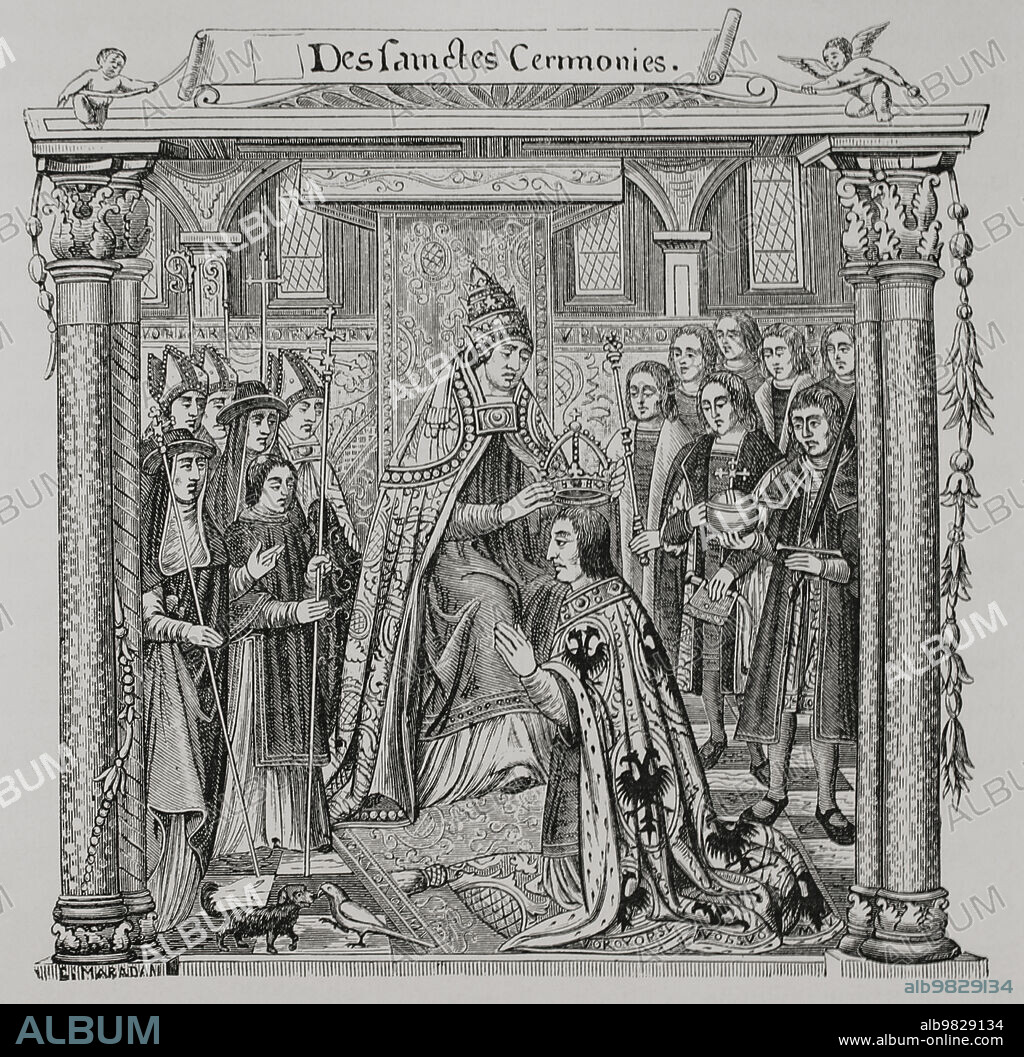 Coronación de un emperador por el Papa. Se representa la figura de Maximiliano I como el emperador coronado. Grabado del siglo XIX a partir de una miniatura en el manuscrito "Des Sanctes Ceremonies", siglo XVI. "Vie Militaire et Religieuse au Moyen Age et à l'Epoque de la Renaissance". París, 1877.