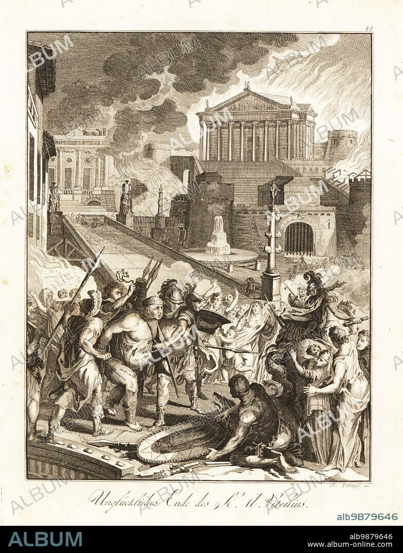 Roman Emperor Aulus Vitellius dragged to the Gemonian stairs, struck down by Vespasian's supporters and thrown into the Tiber, 69 AD. Temples and buildings on fire in the background. Vittelius couvert d'approbre est conduit au supplice. Copperplate engraving by Martin Pöltzel after a design by Gabriel de St. Aubin from Professor Joseph Rudolf Zappes Gemalde aus der romischen Geschichte, Pictures of Roman History, Joseph Schalbacher, Vienna, 1800. German edition of Abbe Claude Francois Xavier Millots Abrege de lHistoire Romaine.