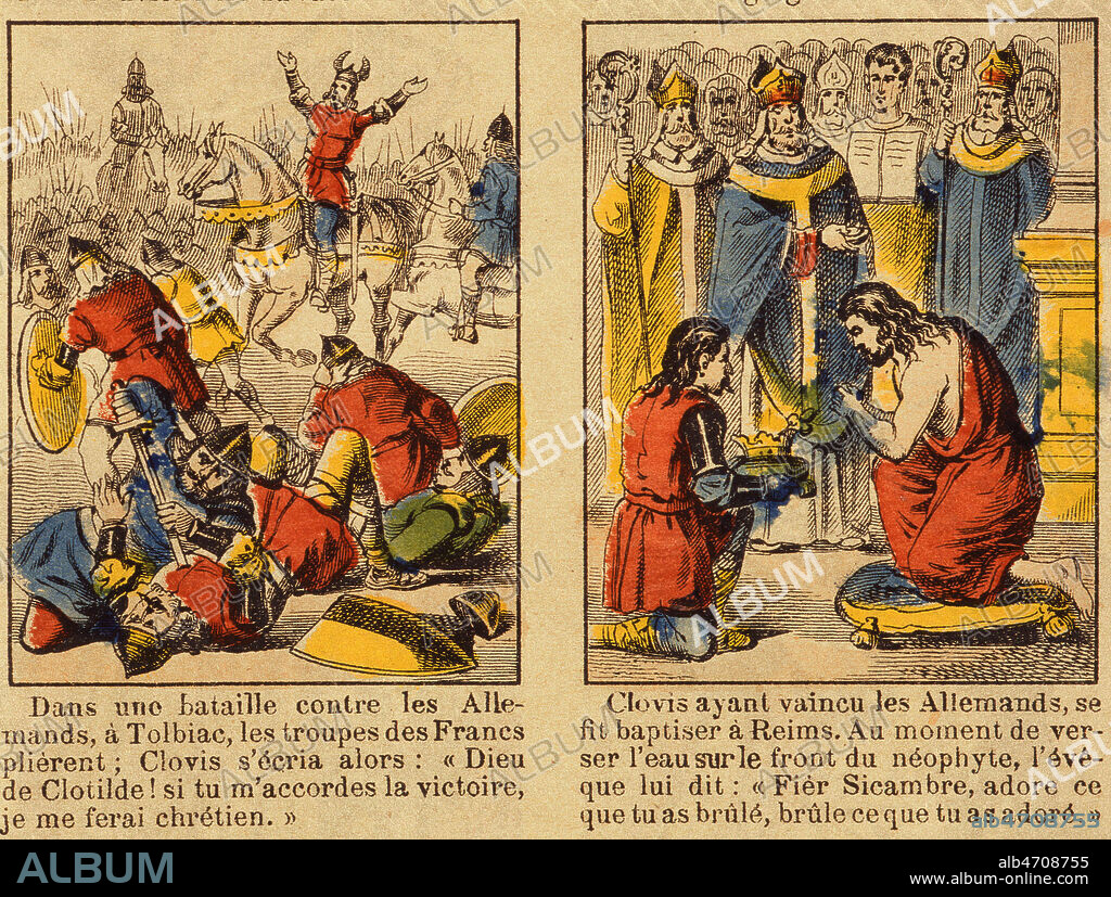 Bataille de Tolbiac contre les allemands et bapteme de Clovis suite a la victoire. Image Pellerin a Epinal de la fin du 19e siecle. Credit Collection KHARBINE-TAPABOR.