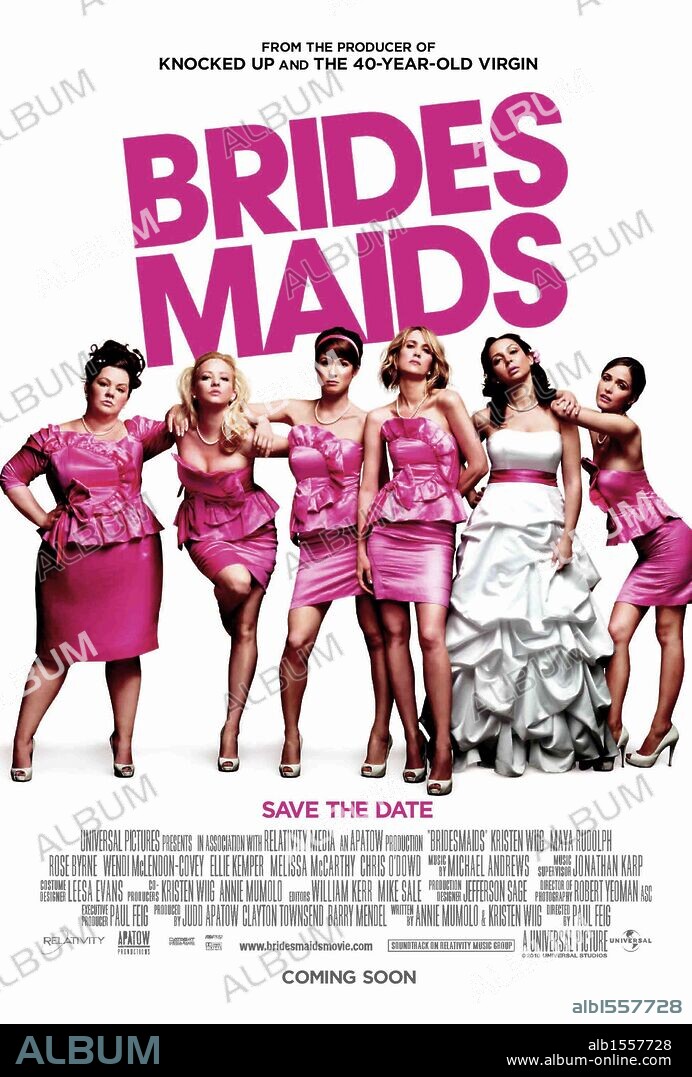 Poster of BRIDESMAIDS, 2011, directed by PAUL FEIG. Copyright UNIVERSAL PICTURES.