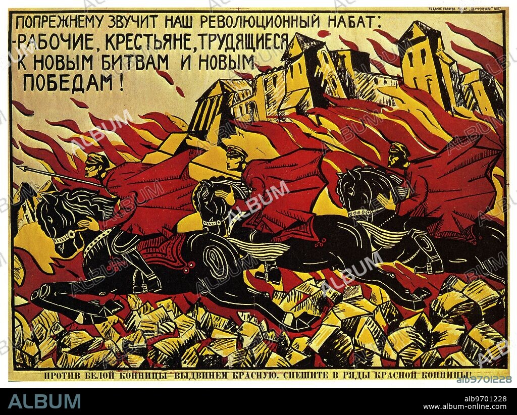 Anonymous Poster Designer - Our revolutionary bell is still resounding: workers and peasant, unite to figh new battles and win new victories! Set the Red Cavalry against the White! Sign up now for the Red Cavalry!. Saratov, 1919.
