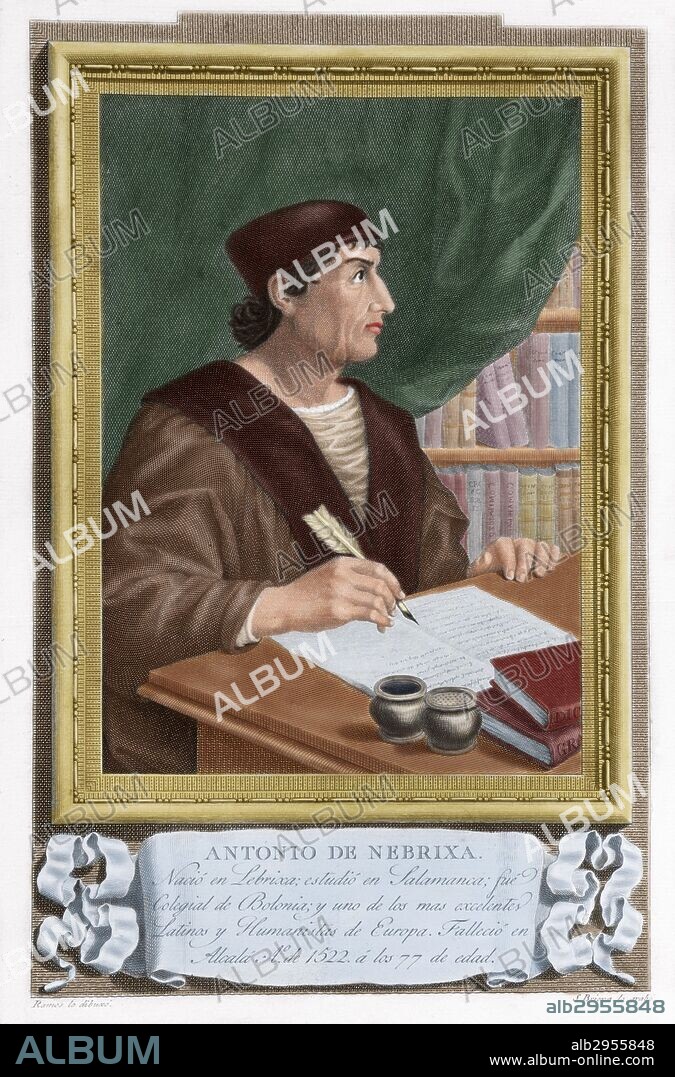 NEBRIJA, Elio Antonio de (Antonio Martínez de Cala, llamado), (Lebrija, 1441-Alcalá de Henares, 1522). Humanista y gramático español. Publicó "Introductiones latinae" (1481) y "Gramática castellana" (1492) la primera obra sobre este tema publicada en lengua vulgar. Grabado coloreado del siglo XVIII.