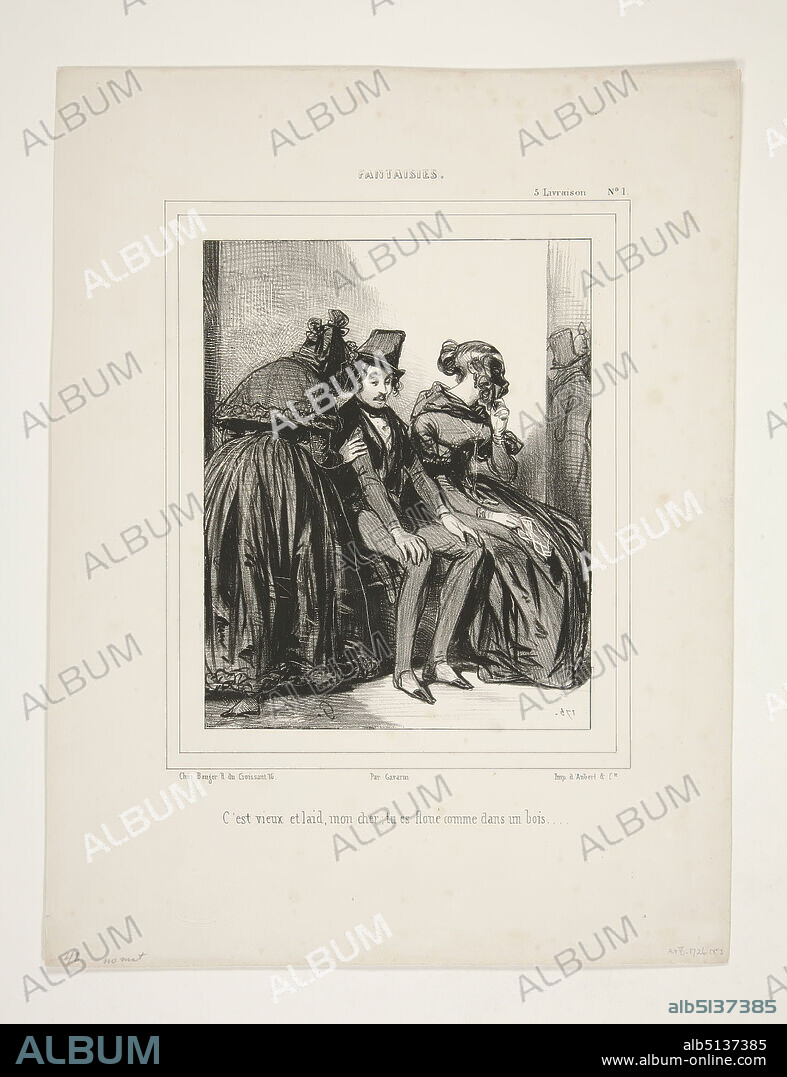 Artist: Paul Gavarni, French, 18041866, Cest vieux et laid; mon cher, tu est floue comme dans un bois (No. 1), Lithograph, French, 19th century, Works on Paper - Prints.