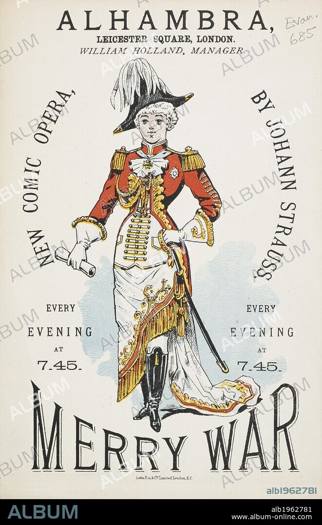 Merry war. New comic opera by Johann Strauss at the Alhambra, Leicester Square, London, 1882. Illustration showing a woman in uniform.  . Letts Son & Co. Limited, London, E.C. 1882. 22 cm. Operetta. Source: EVAN.685. Language: English.