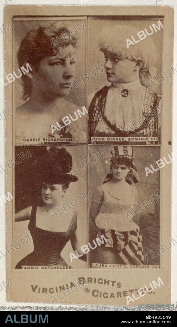 Issued by Allen & Ginter, Carrie Richardson/ Josie Dirkee, Erminie Co./ Fannie Batchelder/ Laura Curtis, Corsair Co., from the Actors and Actresses series (N45, Type 4) for Virginia Brights Cigarettes, ca. 1888, Albumen photograph, Sheet: 2 3/4 x 1 3/8 in. (7 x 3.5 cm).