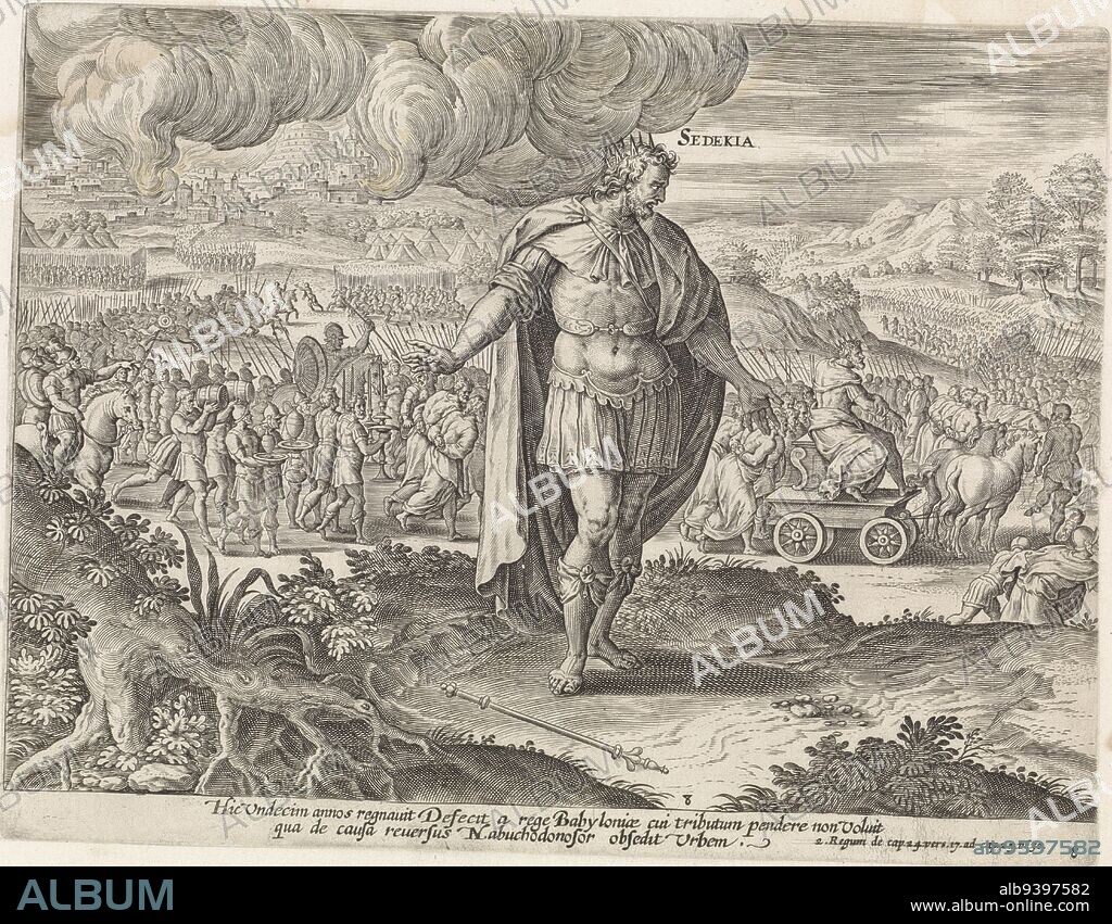 King Sedekiah of Judah standing in the foreground. In the background in the landscape the important events of his life. The Israelites are taken into exile and King Sedekiah is also taken, sitting on a chariot. Babylonian soldiers carry the temple utensils. In the background the destruction of Jerusalem. Below the depiction a reference to the Bible text in 2 Kings 24:17 - 25:30 in Latin, Sedekiah Kings of Judah Theatrum biblicum , Jan Snellinck (I), (attributed to), print maker: anonymous, publisher: Claes Jansz. Visscher (II), Amsterdam, 1585 and/or 1643, paper, engraving, h 218 mm × w 284 mm.