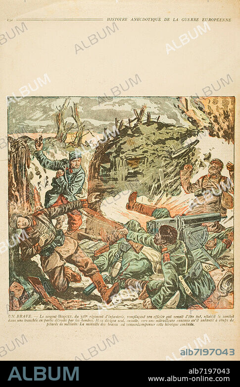 Geschichte / Erster Weltkrieg 1914-1918 / Westfront. - "Un brave" (Ein Tapferer). - (Der französische Unteroffizier Boquet vom 328. Infanterie-Regiment setzt mit Handgranaten eine deutsche Maschinengewehr-Stellung in einem Schützgraben außer Gefecht). Farbdruck nach anonymer Zeichnung. Aus: L'Illustré National, Histoire anecdotique de la guerre européenne, Paris (Jules Tallandier) o. J. (1916), Nr. 80, S. 232 (Rückseite). Privatsammlung.
