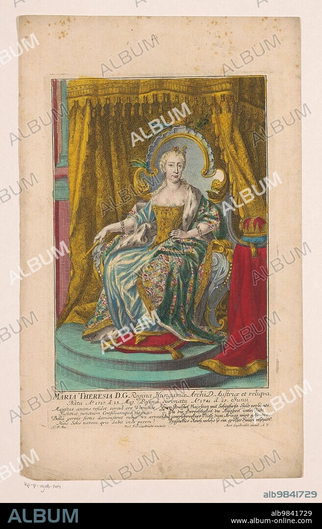 PAUL FRIEDRICH ENGELBRECHT. Portrait of Maria Theresia, 1741-1757. Rruler of the Habsburg dominions; sovereign of Austria, Hungary, Croatia, Bohemia, Transylvania, Mantua, Milan, Galicia and Lodomeria, the Austrian Netherlands, and Parma; Duchess of Lorraine, Grand Duchess of Tuscany and Holy Roman Empress.