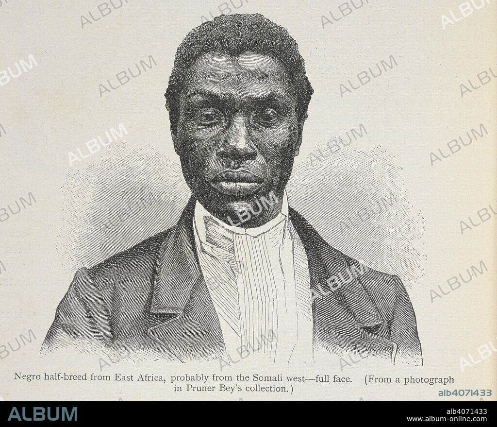 FRIEDRICH RATZELL. A negro half-breed from East Africa, probably from the Somali west- full face. The history of mankind / Trans from the second German edited by A. J. Butler. v. 3, 1898. [S.l.] : Macmillan, 1896-1898. Source: 572*3343* vol II, f.514 detail. Language: English.