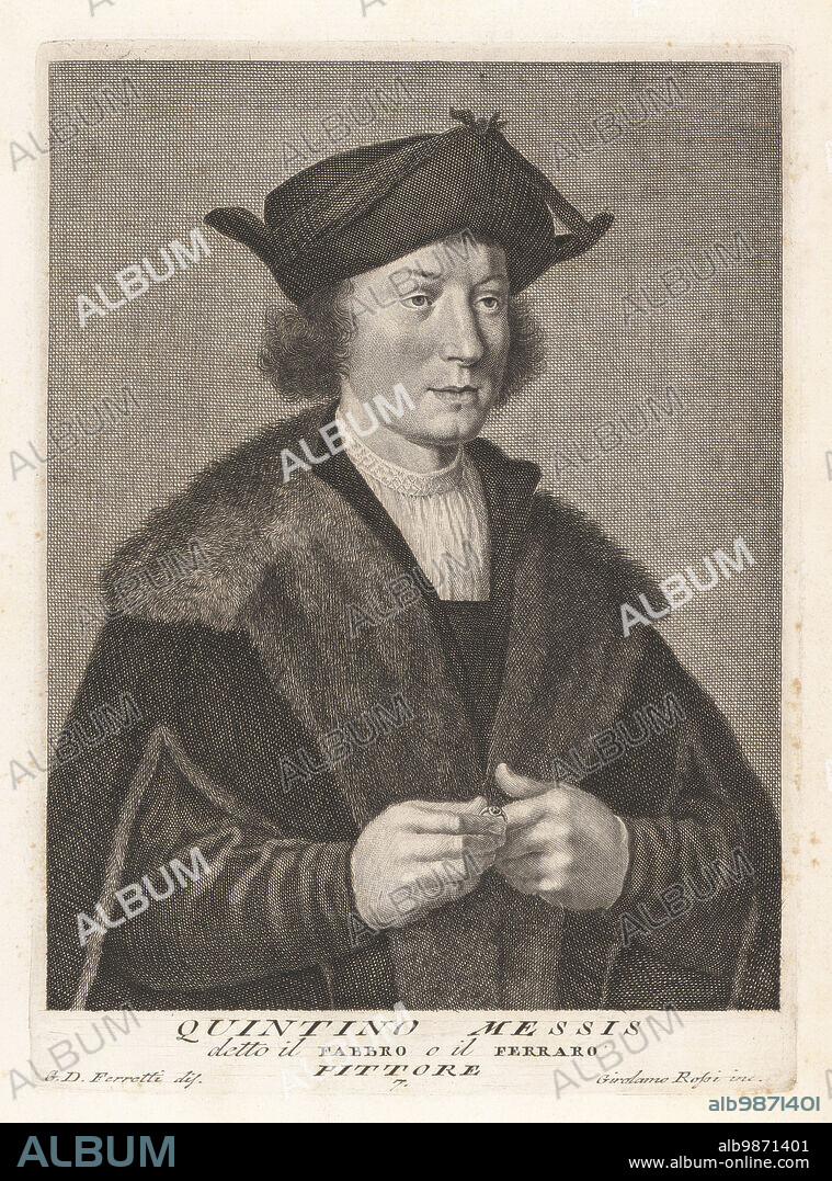 Quentin Matsys or Quinten Massijs, Flemish painter in the Early Netherlandish tradition, worked in Louvain and Antwerp, 14661530. Quintino Messis, detto il Fabbro o il Ferraro, Pittore. Copperplate engraving by Girolamo Rossi after Giovanni Domenico Ferretti after a self portrait by the artist from Francesco Moucke's Museo Florentino (Museum Florentinum), Serie di Ritratti de Pittori (Series of Portraits of Painters) stamperia Mouckiana, Florence, 1752-62.