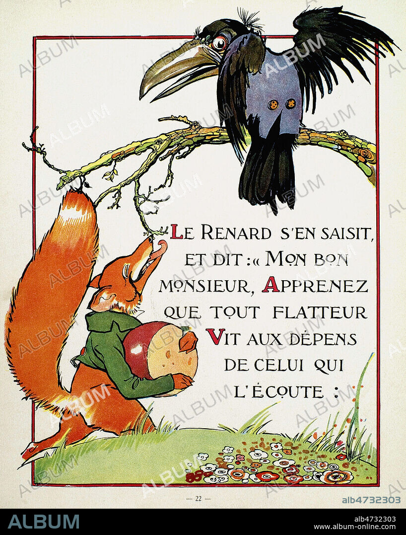 Le renard s'en saisit, et dit : Mon bon Monsieur, apprenez que tout flatteur vit aux depens de celui qui l'ecoute. Illustration de 1929 par Felix LORIOUX (1872-1964) pour Le Corbeau et le renard tire de Fables Jean de LA FONTAINE (1621-1695). ADAGP. Credit : Collection KHARBINE-TAPABOR.
