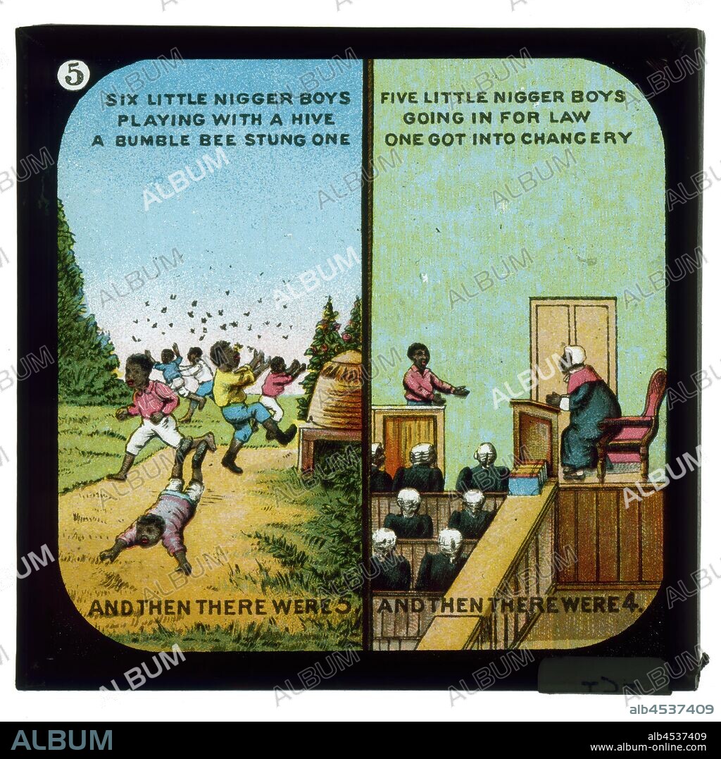 Lantern Slide - Ten Little Nigger Boys, 'Six Little Nigger Boys Playing with a Hive', circa 1900s, Alternative Name(s); Children's Slide; Magic Lantern Slide Lantern slide 'Six Little Nigger Boys Playing with a Hive', circa 1900s. It depicts two verses of the rhyme: Six little nigger boys playing with a hive; A bumble-bee stung one, and then there were five. Five little nigger boys going in for law; One got in chancery, and then there were four. From in an incomplete set of seven lantern.