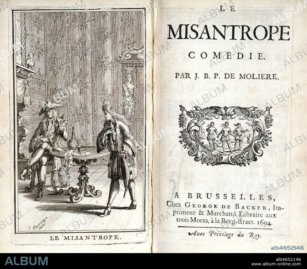 Le MISANTHROPE, piece de MOLIERE. Gravure de Francois Harrewyn pour le frontispice et page de titre in Les Oeuvres de MOLIERE, 1ere edition complete illustree, 1694. Credit Collection Vav/KHARBINE TAPABOR.