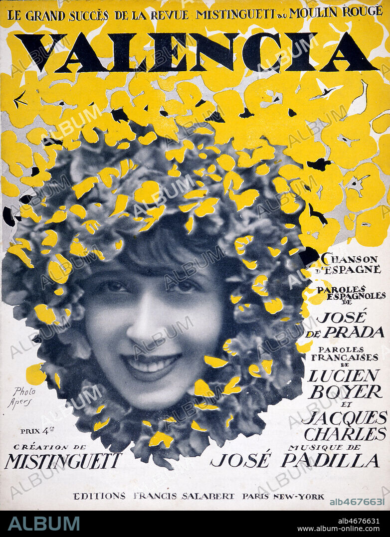 MISTINGUETT . Couverture de la partition VALENCIA grand succes de la revue de Mistinguett au Moulin Rouge musique de Jose Padilla, Editions Francis Salabert 1925 . Credit Collection Kharbine Tapabor.