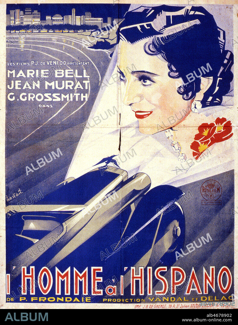 'L'homme a l'hispano' Affiche du film illustree par BERGH et realise en 1933 par Pierre FRONDALE avec Marie BELL (1900-1985), Jean MURAT (1888-1968). Credit : Coll. Perron/KHARBINE-TAPABOR.