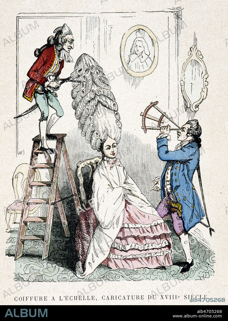 'Coiffure a l'echelle' caricature : 'Le gout du ridicule ou l'absurdite des dames' Gravure anonyme, vers 1770. Mode des coiffures au XVIII eme siecle. Credit: Coll. Jonas/KHARBINE-TAPABOR.