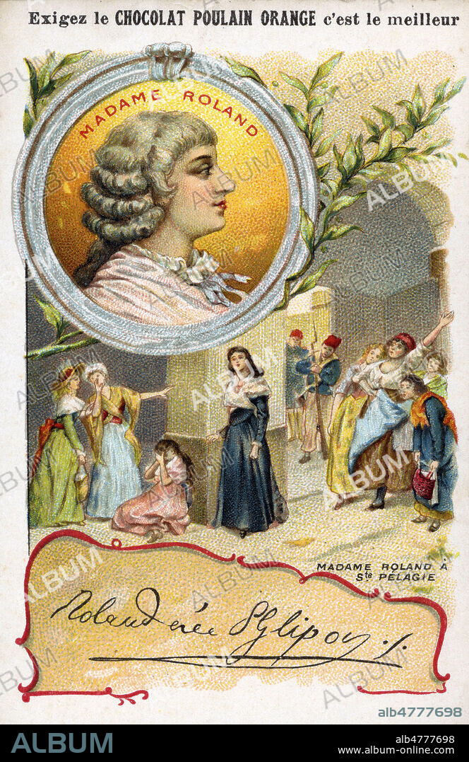'Madame ROLAND (1754-1793) a Sainte Pelagie'. Chromo vers 1905, illustration anonyme. Credit : Collection IM/KHARBINE-TAPABOR.