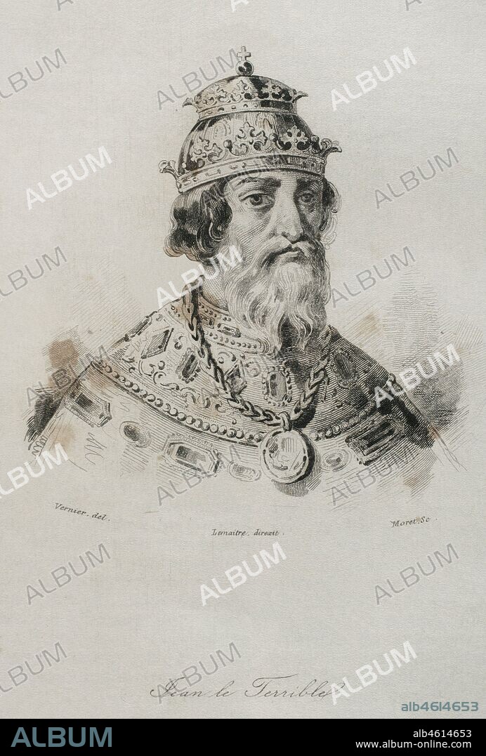Iván IV de Rusia, llamado Iván el Terrible, conocido también como Juan IV de Rusia (1530-1584). Gran príncipe de Moscú y de toda Rusia, desde 1533. Primer monarca ruso en adoptar el título de Zar, desde 1547. Grabado por Lemaitre, Vernier y Moret. Historia de Rusia por Chopin. Panorama Universal, edición española de 1839.