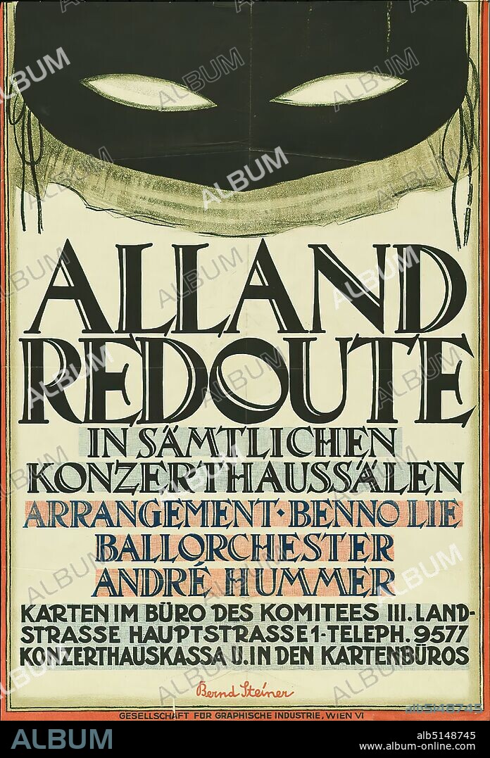 Bernd Steiner, Gesellschaft für Graphische Industrie, Alland Redoute in allen Konzerthaussälen, lithography, total: height: 78 cm; width: 53,5 cm, signed: im Druck u. Mitte: Bernd Steiner, event posters, music and concert posters, concert, mask, ball, dance.