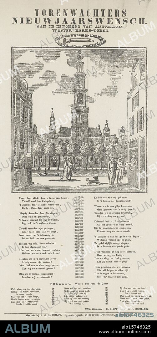 New Year's greeting from the tower keepers of the Westerkerk in Amsterdam, ca. 1840-1870, Tower keepers New Year's wish (...) Wester Kerks tower (title on object), New Year's greeting from the tower keepers of the Amsterdam Westerkerk, ca. 1840-1870. View of the Westerkerk in Amsterdam, two men collect money from the houses. At the bottom a poem in two columns and a song in three verses. Of the tower keepers: H. Happé and J.F.B. Richard., print, print maker: anonymous, printer: F.G.L. Holst, (mentioned on object), Amsterdam, 1840 - 1870, paper, letterpress printing, height, 469 mm × width, 280 mm.