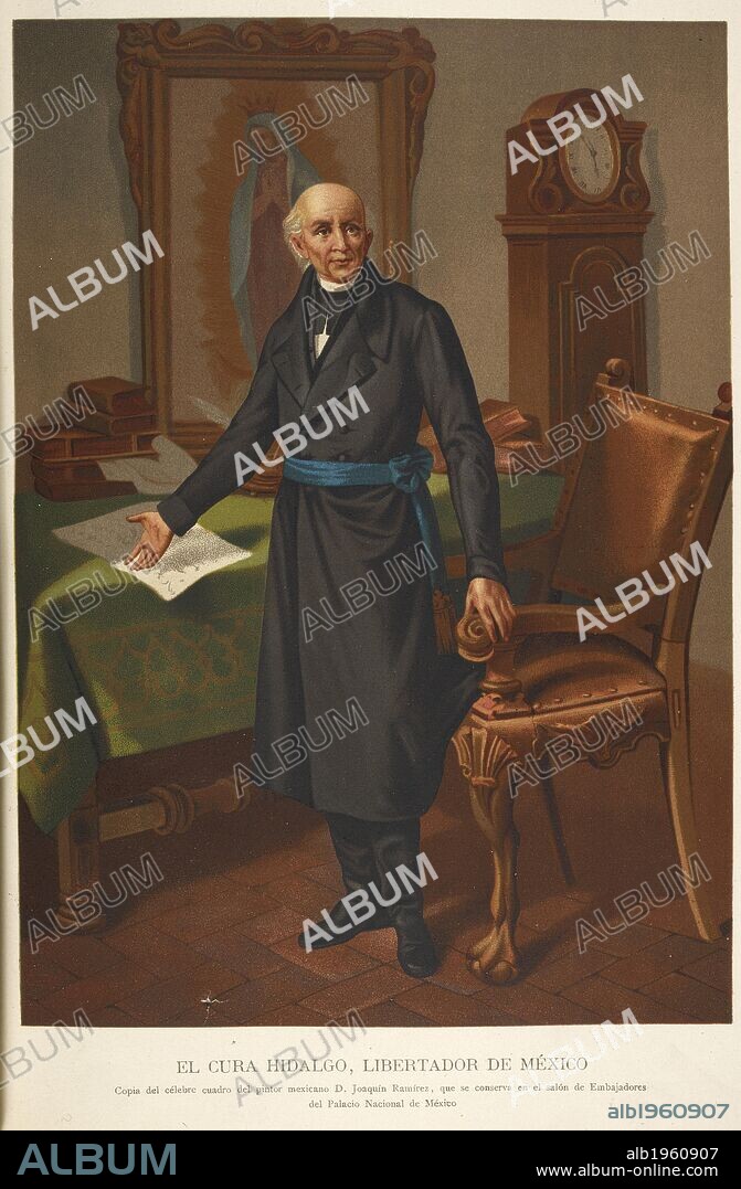 VICENTE RIVA-PALACIO Y GUERRO. A portrait of El Cura Hidalgo, Liberator of Mexico. 19th century priest and political freedom fighter and national hero. . El Vireinato. Historia de la dominacioÌn espanÌƒola en Mexico desde 1521 aÌ 1808. Spain and Mexico 1888. Source: 9770.l.1 page 89. Language: Spanish.