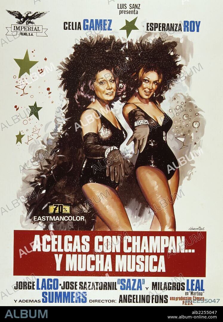 PELICULA : ACELGAS CON CHAMPAN.. Y MUCHA MUSICA , 1973. DIRECTOR : ANGELINO FONS. ACTORES : CELIA GAMEZ , ESPERANZA ROY.