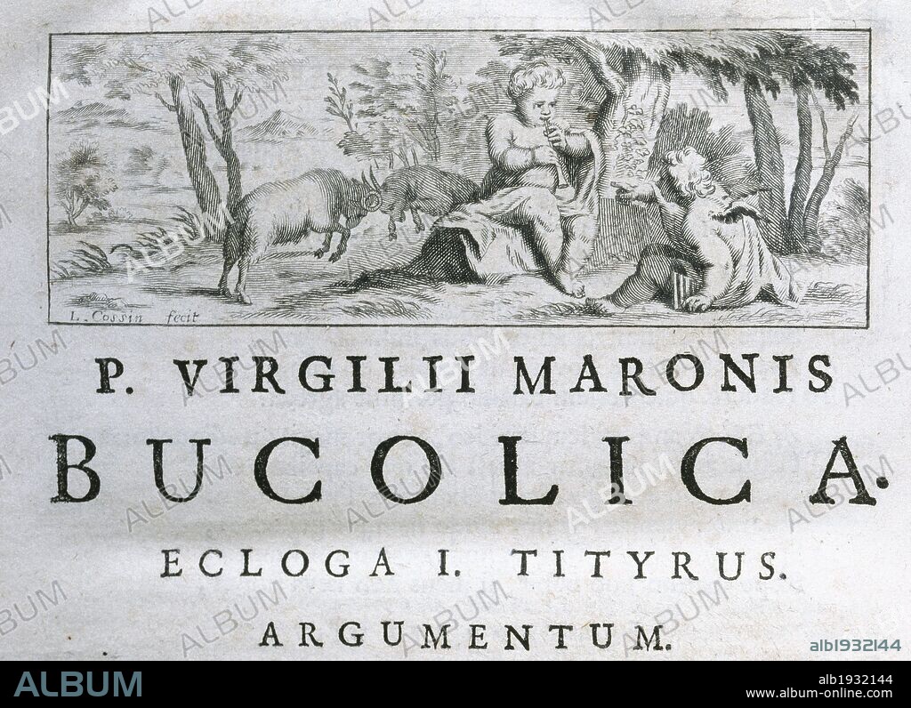 Virgil (Publius Vergilius Maro) (70-19 B.C.). Ancient Roman poet of the Augustan period. The Eclogues or Bucolics. Ecloga I. Tityrus. Pari_s, 1722.