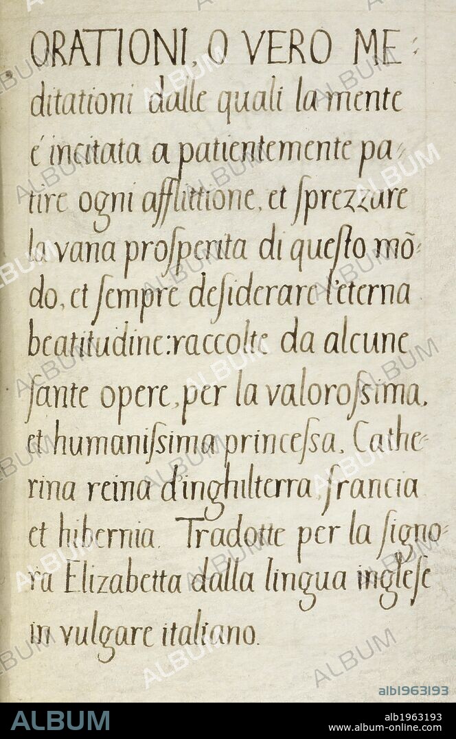 Text page. The same prayers, &c., translated into Latin, French, and Italian, in her twelfth year, by the Princess (afterwards Queen) Elizabeth, with a Latin dedicatory letter to Henry VIII. 1545. Source: Royal 7 D.X, f.79. Language: Italian.