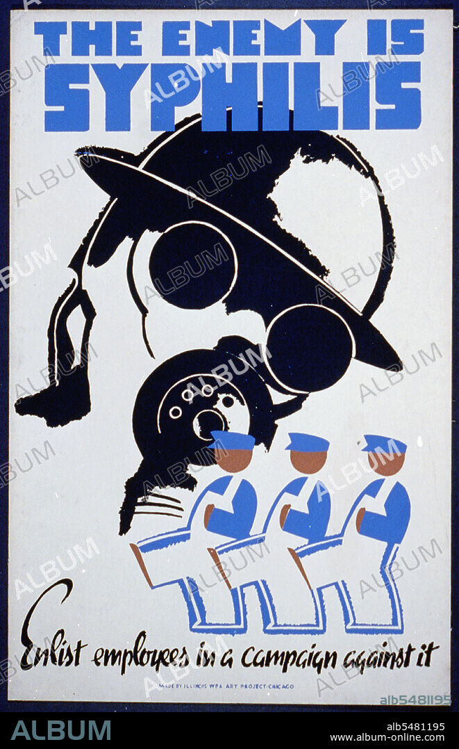 The enemy is syphilis Enlist employees in a campaign against it circa 1940.