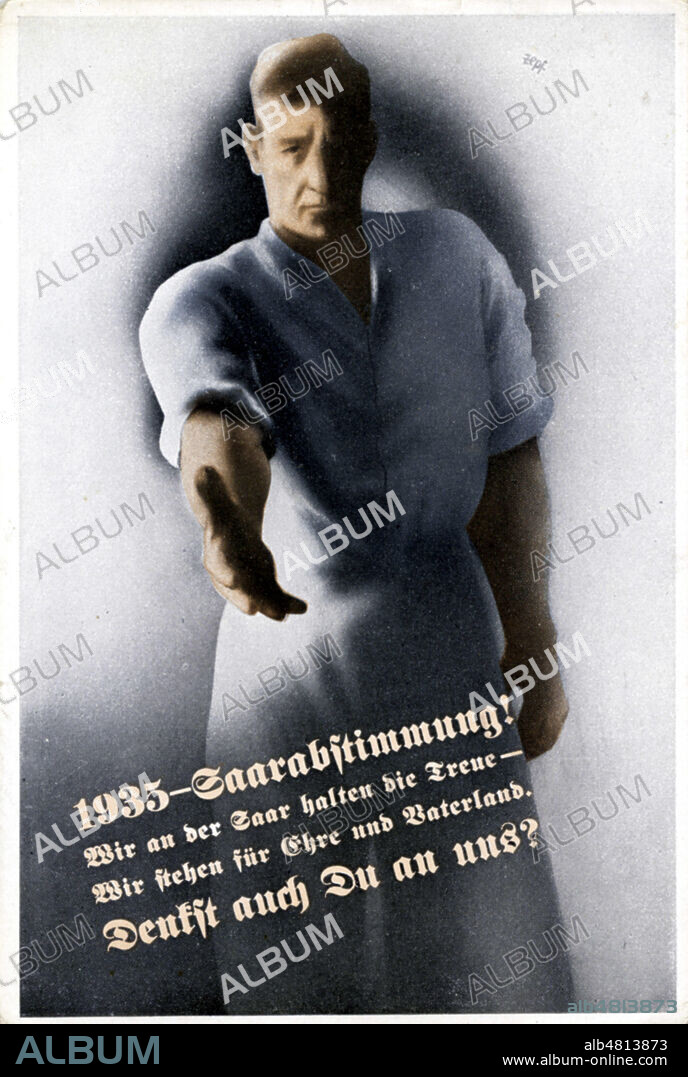 A propos du referendum pour le rattachement de la Sarre a l'Allemagne en janvier 1935. Carte postale allemande de 1935. Credit : IM/KHARBINE-TAPABOR.