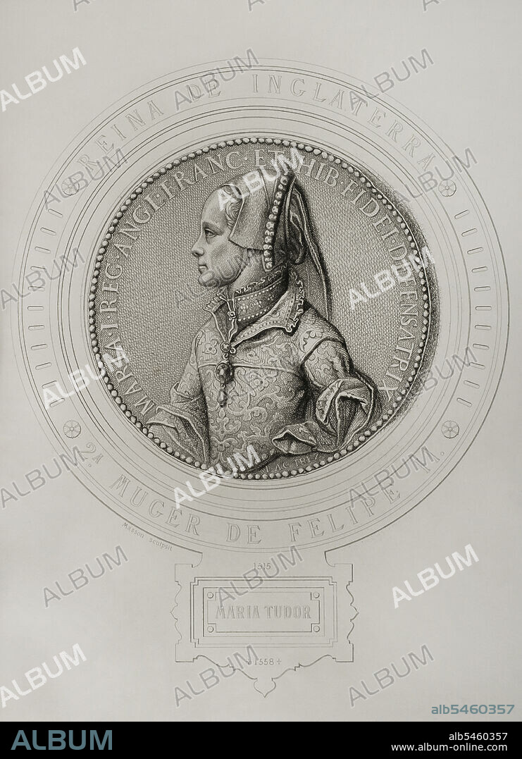 ANTOINE MASSON (1636-1700). FRENCH ARTIST.. María I Tudor (1516-1558). Reina de Inglaterra e Irlanda (1553-1558). Hija de Enrique VIII y Catalina de Aragón. Retrato. Grabado por Masson. Litografiado por Magín Pujadas. Historia General de España, por Modesto Lafuente. Tomo II. Publicado en Barcelona, 1879.