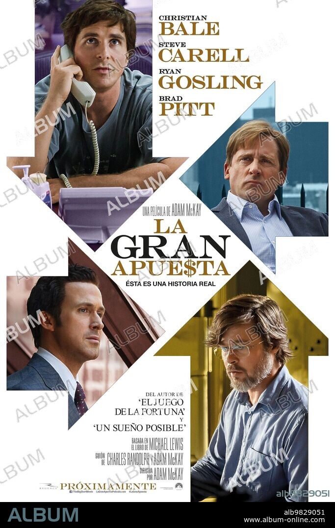 Poster de LA GRAN APUESTA, 2015 (THE BIG SHORT), dirigida por ADAM MCKAY. Copyright PLAN B ENTERTAINMENT/REGENCY ENTERPRISES.