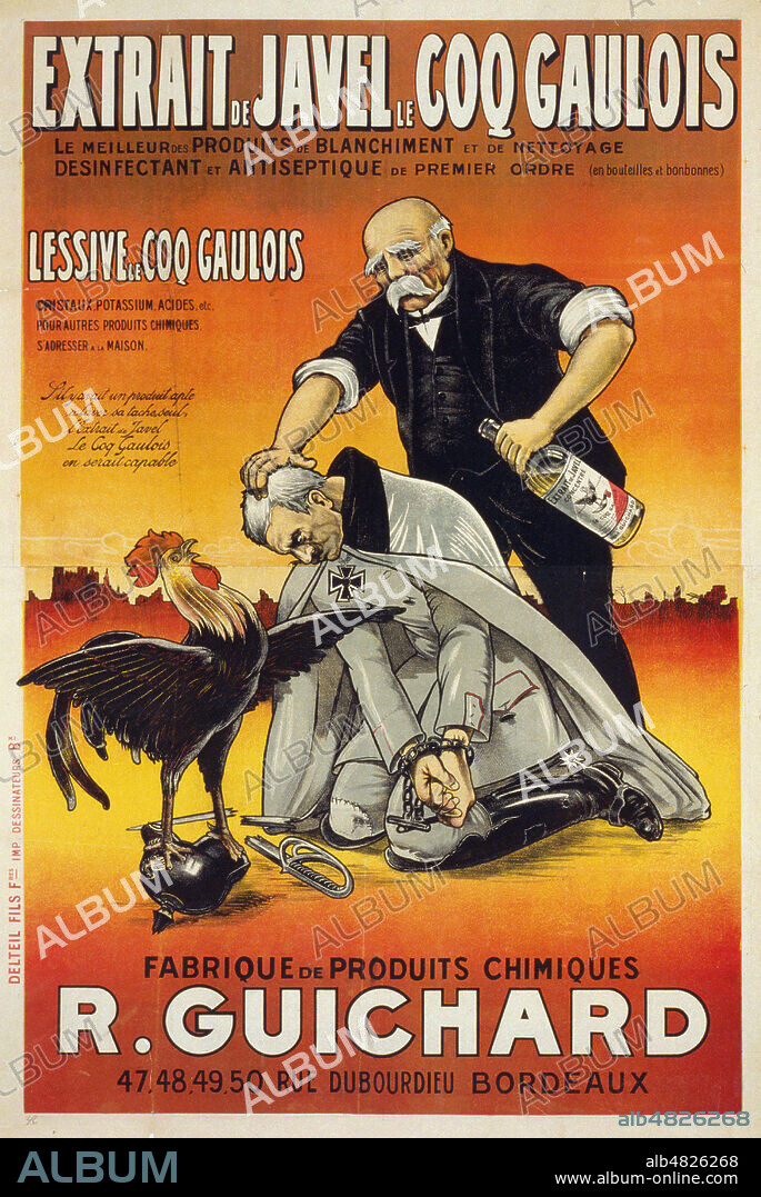 Extrait de Javel Le Coq Gaulois (Georges CLEMENCEAU (1841-1929) tentant de nettoyer la tache de GUILLAUME II (1859-1941) au sabre brise). Illustration anonyme pour une affiche . Credit : Collection Avant-Demain/Kharbine-Tapabor.