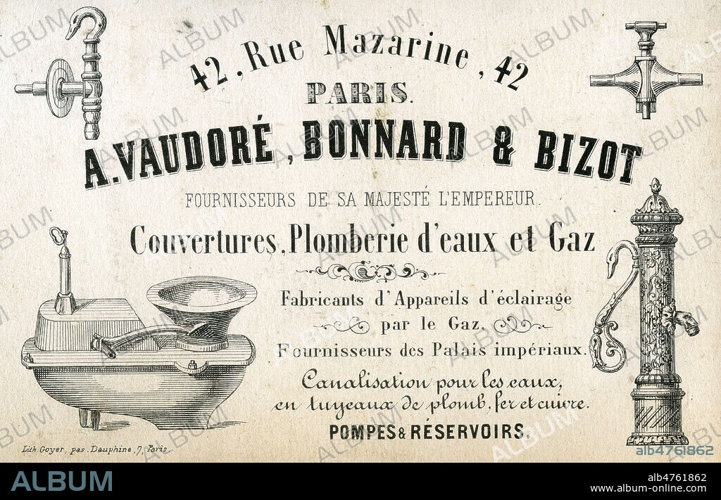 'A. Vaudore, Bonnard et Bizot, fournisseurs de sa majeste l'Empereur : couvertures, plomberie d'eaux et gaz'. Carte publicitaire vers 1860. Illustration anonyme. Credit : Collection IM/KHARBINE-TAPABOR.