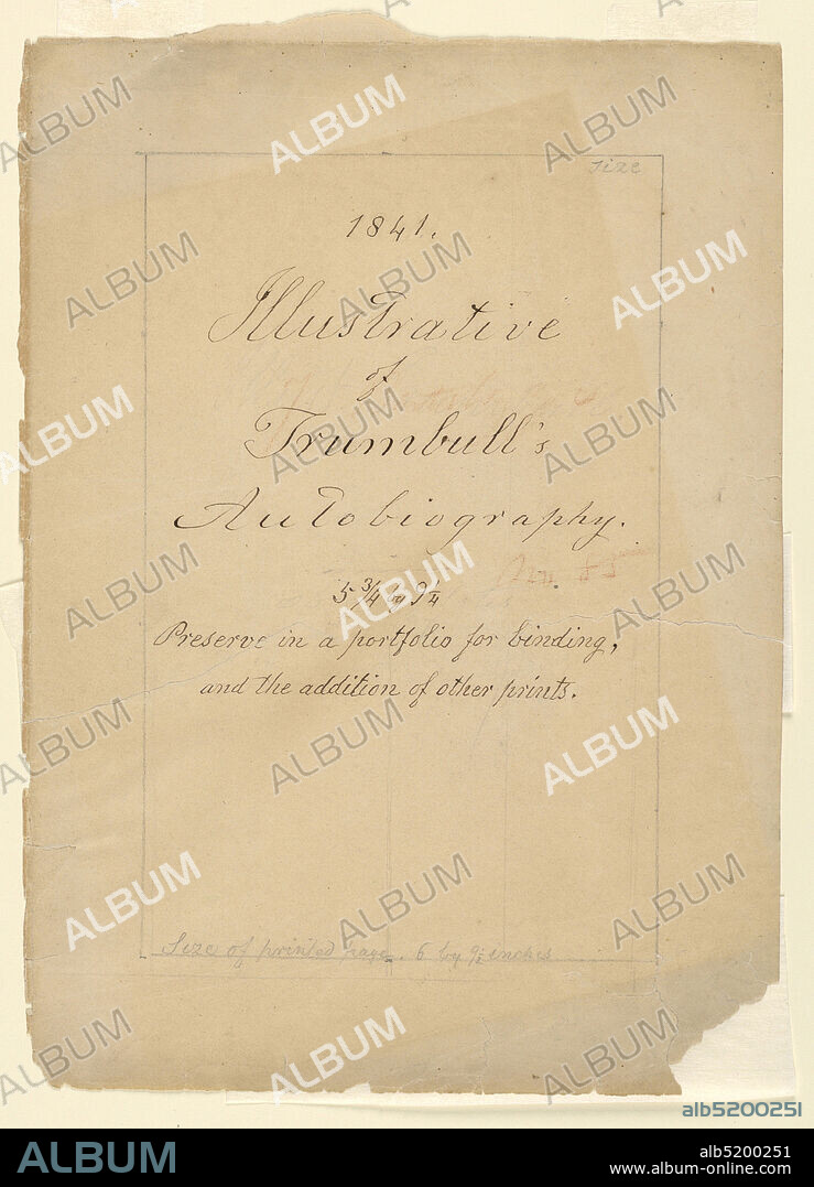 Illustrative of Trumbull's Autobiography, Pen and black ink on paper, Script style handwriting within a vertical rectangle on the page., USA, ca. 1841, graphic design, title page, title page.