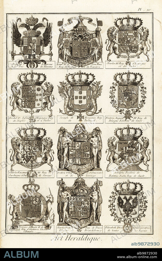 Coats of arms with crests and supporters of kings, queens and emperors. Arms of Holy Roman Emperor Francis I, King Louis XV of France, Charles III of Spain, Joseph of Portugal, Charles Emanuel III of Sardinia, Elisabeth Petrovna of Russia, George II of England, Charles Frederic of Prussia. Copperplate engraving by Robert Benard from Blason ou Art Heraldique, the heraldry section from Denis Diderot and Jean-Baptiste le Rond dAlemberts Encyclopedie, published by Brisson, David, Le Breton and Durand, Paris, 1763.