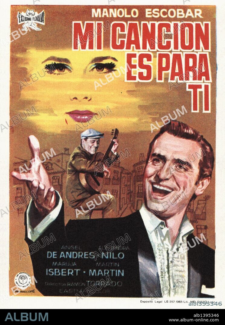 Cartel de la película Mi Canción es para ti, con Manolo Escobar, Angel de Andrés y Alejandra Nilo, dirigida por Ramón Torrado. España, 1965.