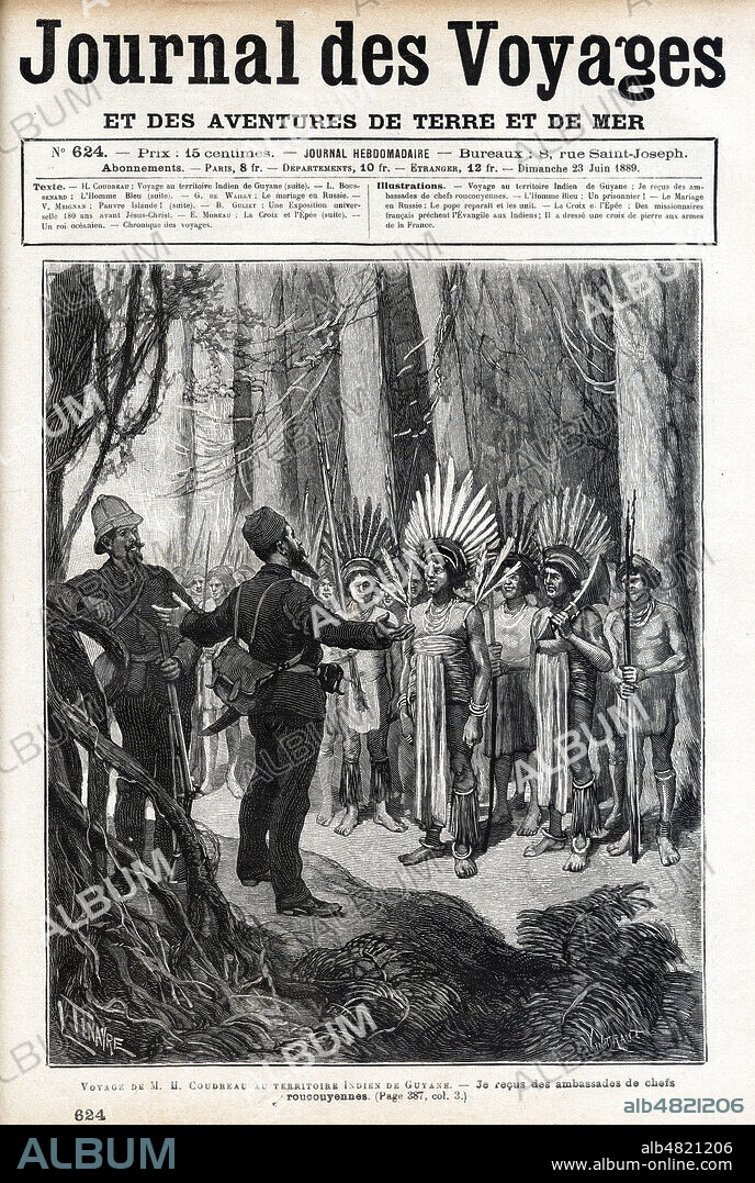 Voyage au territoire indien de Guyane par Henri COUDREAU (1859-1899). Je recu des ambassades de chefs roucouyennes. Illustration de Louis TINAYRE (1861-1942) pour le Journal des Voyages du 23 juin 1889. Credit : Collection Jonas/Kharbine-Tapabor.