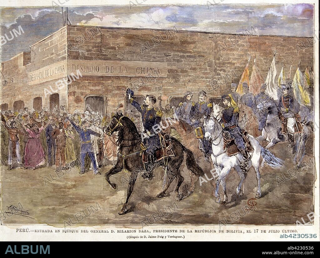 DAZA , HILARION MILITAR BOLIVIANO. 1840-1894 ENTRADA EN IQUIQUE DEL GENERAL HILARION DAZA, PRESIDENTE DE LA REPUBLICA DE BOLIVIA EL 17 DE JULIO ULTIMO , 1879 GRABADO DE LA ILUSTRACION ESPAÑOLA Y AMERICANA.