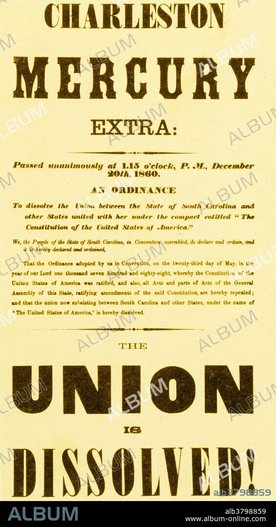 The Charleston Mercury's THE UNION IS DISSOLVED broadside was the first Confederate publication as South Carolina was the first state to secede. It went to press 15 minutes after the secession ordinance was passed.