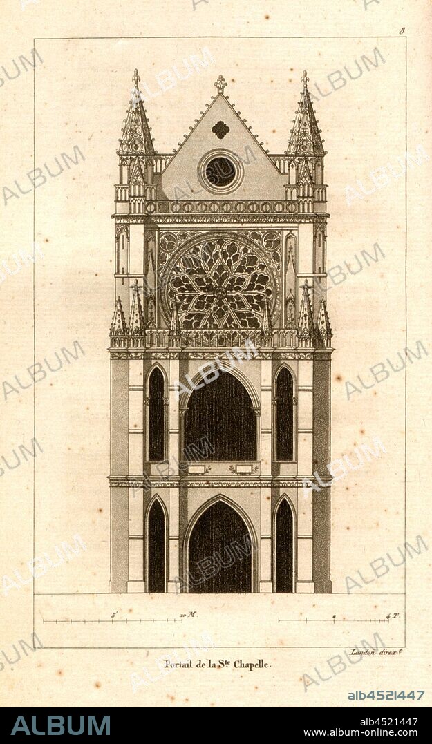 Portal of the St. Chapelle, Facade of the Sainte-Chapelle church in Paris, date estimated 8, after p. 62, p. 87, Landon (direxit), J. G. Legrand; C. P. Landon: Description de Paris et de ses édifices: avec un précis historique et des observations sur le caractère de leur architecture, et sur les principaux objets d'art et de curiosité qu'ils renferment. Seconde édition, corrigée avec soin dans toutes ses Parties, et considérablement augmentée. Bd. 1. Paris. Strasbourg. Treuttel et Würtz, 1818.