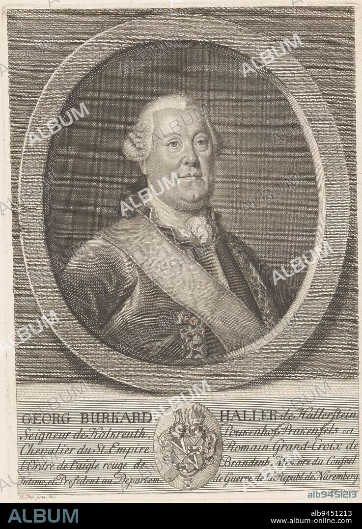 Portrait of Georg Burkhard Haller von Hallerstein, Christoph Wilhelm Bock, after Johann Eberhard Ihle, 1765 - 1780, print maker: Christoph Wilhelm Bock, (mentioned on object), after: Johann Eberhard Ihle, (mentioned on object), print maker: Leipzig, after: Neurenberg, 1765 - 1780, paper, engraving, h 281 mm × w 204 mm.