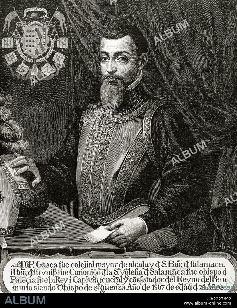 PEDRO DE LA GASCA o LAGASCA "El Pacificador" (1493-1567). Sacerdote, político, diplomático y militar español del siglo XVI. Caballero de la Orden de Santiago y consejero del Tribunal del Santo Oficio. Presidente en 1546 de la Real Audiencia de Lima y gobernador de Perú. Grabado por Capuz. "La Ilustración Española y Americana", 1892.