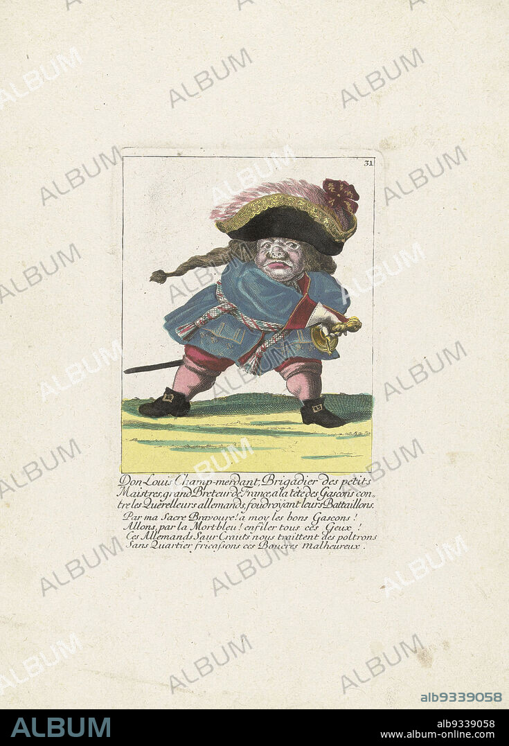 The French Dwarf Don Luis Champ-merdant, c. 1710, Don Luis Champ-merdant, Brigadier des petits Maistres, grand Breteur de France, a la tête des Gascons contre les Querelleurs allemands, foudroyant leurs Battaillons (title on object), Il Callotto resurcitato oder Neu eingerichtes Zwerchen Cabinet (series title), The French Dwarf Don Luis Champ-merdant. In the caption below the title, a four-line verse in French. Numbered top right: 31. Part of a loose-leaf edition from c. 1710 of a series of caricatures featuring dwarfs, known as The Dwarf Stage., print maker: Martin Engelbrecht (attributed to), Augsburg, 1705 - 1715, paper, etching, engraving, height 170 mm × width 110 mmheight 320 mm × width 225 mm.